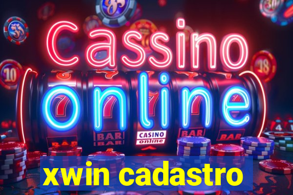 xwin cadastro